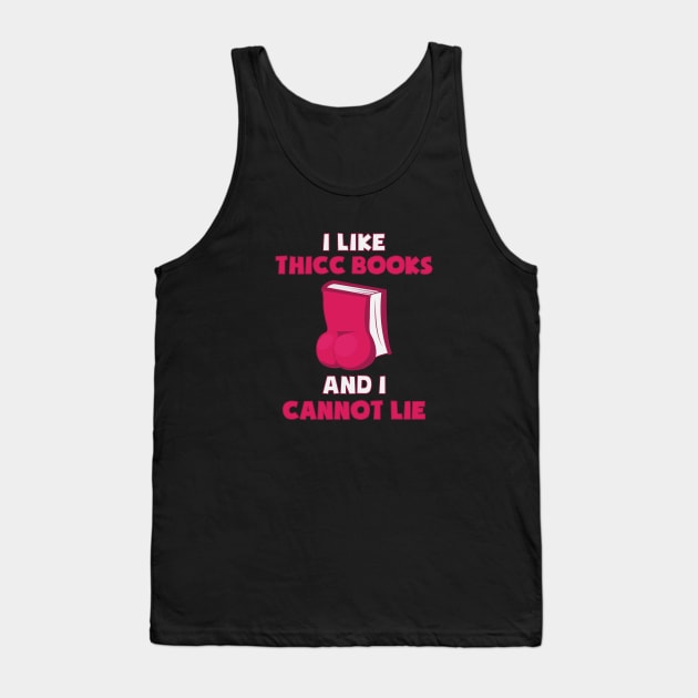 Thick Books Funny Slogan Tank Top by Commykaze